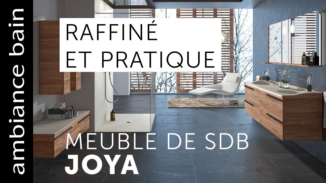 Joya, meuble de salle de bains Ambiance Bain & Mathilde Bretillot - YouTube