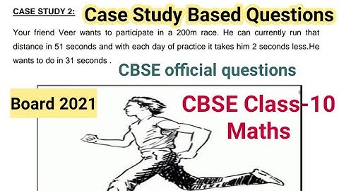 Case Study 2 | Arithmetic progression | Your friend Veer wants to participate in a 200m | Class10