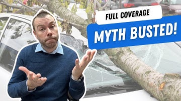 What does full coverage car insurance actually mean?