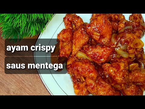 Cara Membuat Ayam Crispy Saus Mentega
