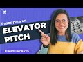 Qué es un ELEVATOR PITCH y cómo hacer uno [Ejemplos y plantillas]