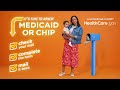 Have Medicaid/CHIP? Check Your Mail For A Renewal Form & Return ASAP