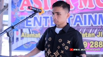 ANDRI KHAN -BUNGA JANCI- LIVE ASIFA || CIPT. H. ARMAN RUZANDAH