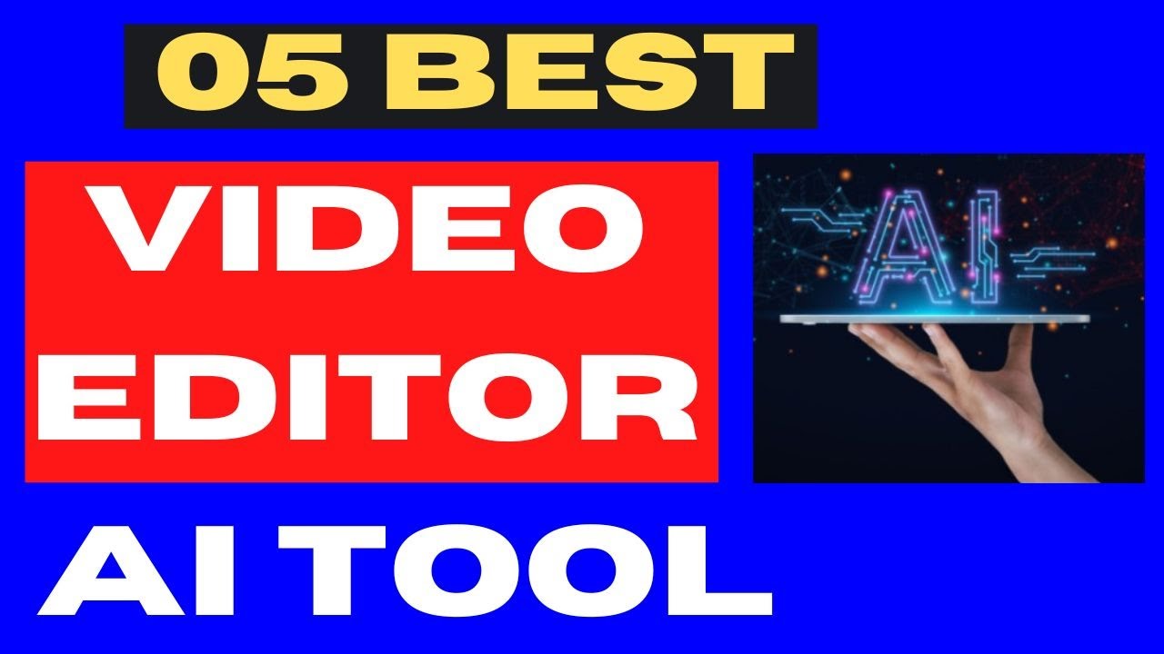 05 Best Video Editor AI Tool / Artificial intelligence YouTube
