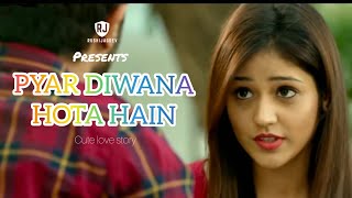 Pyar Diwana Hota Hain - Pyar Wali Story
