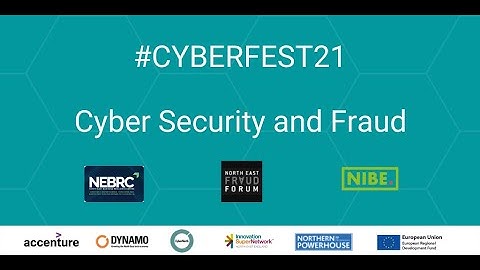 Cyber Security and Fraud - #CyberFest 21 event #5