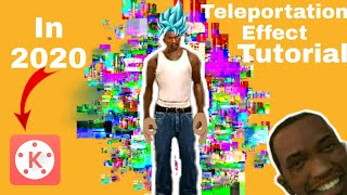 How to do the Teleportation effect in 2020! (Kinemaster)