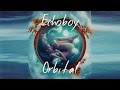 Orbital - Echoboy