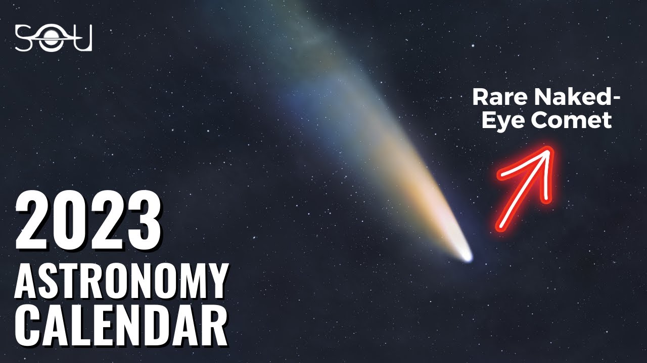 Astronomy Calendar 2023 Hybrid Eclipse Comet Meteor Showers