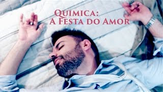 (Episódio 01) Química - A Festa do Amor