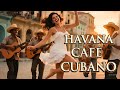 🔥 Cuban Vintage Nights  Latin Jazz & Buena Vista Classics for the Soul 🎺
