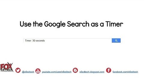 Use the Google Search Bar as a Timer
