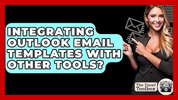 Integrating Outlook Email Templates With Other Tools? - TheEmailToolbox.com