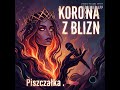 Piszczałka - Korona z Blizn 