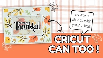 How to Make a Stencil Using Your Cricut | Cricut Can Too