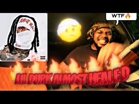 LIL DURK - ALMOST HEALED ALBUM ** REACTION ** 😤🔥 (The features🤯🔥)