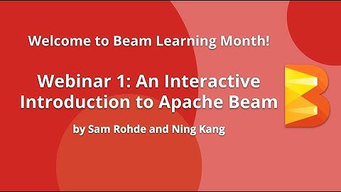 Big Data Analytics: An Interactive Introduction to Apache Beam