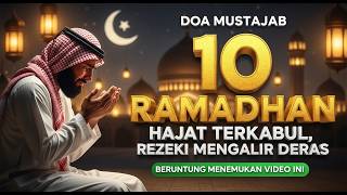 Doa Mustajab 10 Ramadhan Merdu Terbaru 1447 H - 2026 || Lirik Arab dan Terjemah