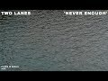 Two lanes  never enough official