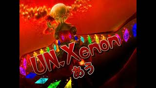 UN.Xenon / あう