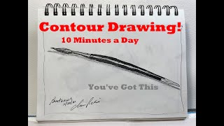 EXTREME BEGINNERS  Daily Contour Drawing Practice for 10 Minutes a Day with Chris Petri