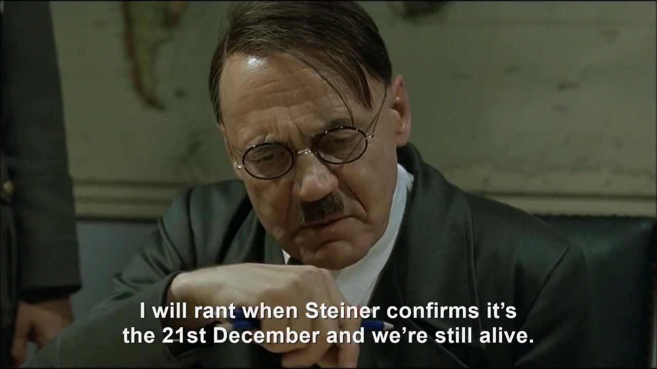 Hitler finds out the world didn't end