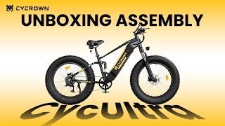 CYCROWN CycUltra Unboxing and Assembly | EBike Unboxing