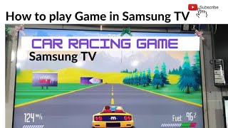 How to play Car racing Game in Samsung TV⚡Samsung TV मे CAR Racing Game कैसे खेले ⚡CarGame ⚡Samsung screenshot 4