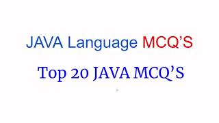 Top 20 Java MCQs for Interview and Exams | Java MCQs Part 1 | In Hindi | 2021
