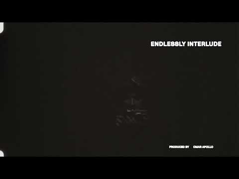 Omar Apollo - Endlessly (Interlude) [Official Visualizer]