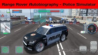 Range Rover Autobiography  Road Block - Police Simulator