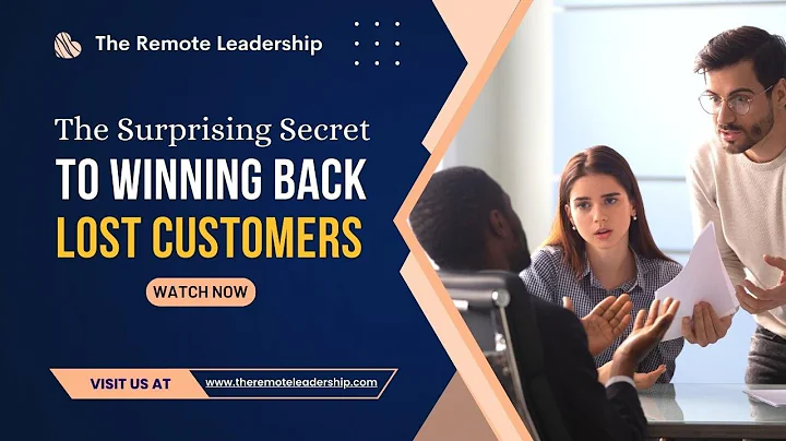 The Surprising Secret to Winning Back Lost Customers  | Customer Retention | Customer Success
