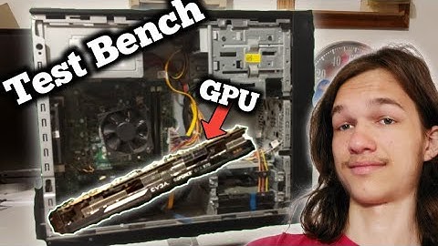 I built a Redneck GPU Test Bench.