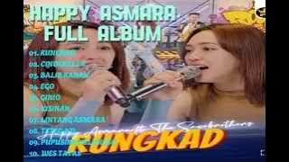 Download lagu HAPPY ASMARA FULL ALBUM | TERBARU 2024 | RUNGKAD | CINDERELLA | BALIK KANAN |KISINAN