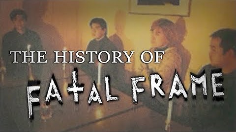 Imagining Fear | The Creation & History of Fatal Frame/Project Zero