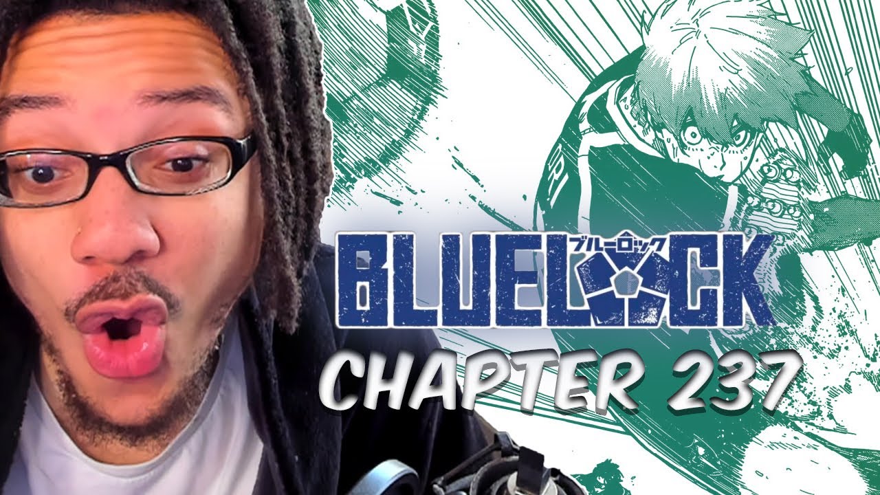 BLUE LOCK Chapter 237 Review! The LAST Chapter Before The END! 