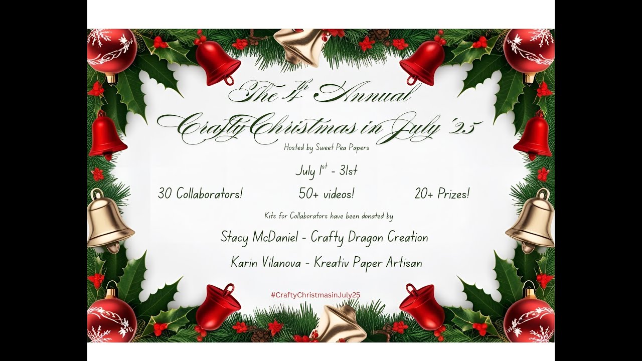 #CraftyChristmasInJuly25 Collaboration with Sweet Pea Papers!