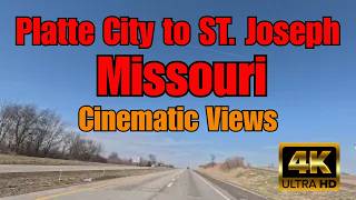 Platte City to St. Joseph MO Route | Scenic Missouri Road Trip | 4K POV | Travel Video USA