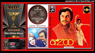 Mere-Hum-Dum-Mehdi-Hassan - Masroor Anwar - M. Ashraf – Arzoo 1975 - Vinyl 320k Ost
