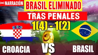 🔴 CROACIA  VS BRASIL - PARTIDO MUNDIAL QATAR 2022 - CUARTOS DE FINAL