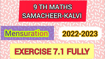 9TH MATHS EXERCISE 7.1 FULLY 2022-2023/ MENSURATION /FULLY SAMACHEER-KALVI @FARIHAMATHEMATICS