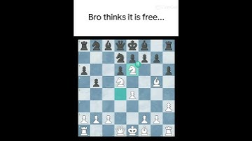 Bro thought it was free🤣💀 #brilliantmove #chess #chesscom #chessedit#knight #fork #edit #foryou