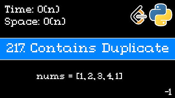 Contains Duplicate - Leetcode 217 - Blind 75 Explained - Arrays - Python