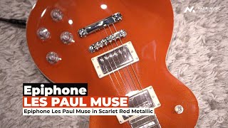 Epiphone Les Paul Muse in Scarlet Red Metallic