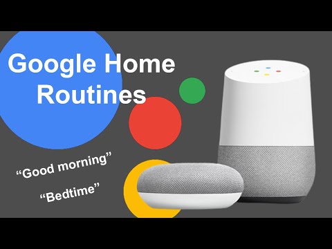 How To Setup Google Home Routines | Custom 