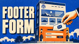 Add a Contact Form to Your WordPress Footer for FREE, No Code Needed!