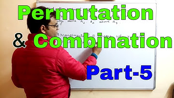 Permutation and Combination| Part-5| For IIT JEE/JEE MAINS |By- Ajit Sharma Sir(Ex Faculty Super 30)