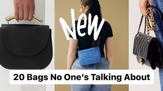 20 New Bags No One Seems to be Talking About - what do we think? 🤔