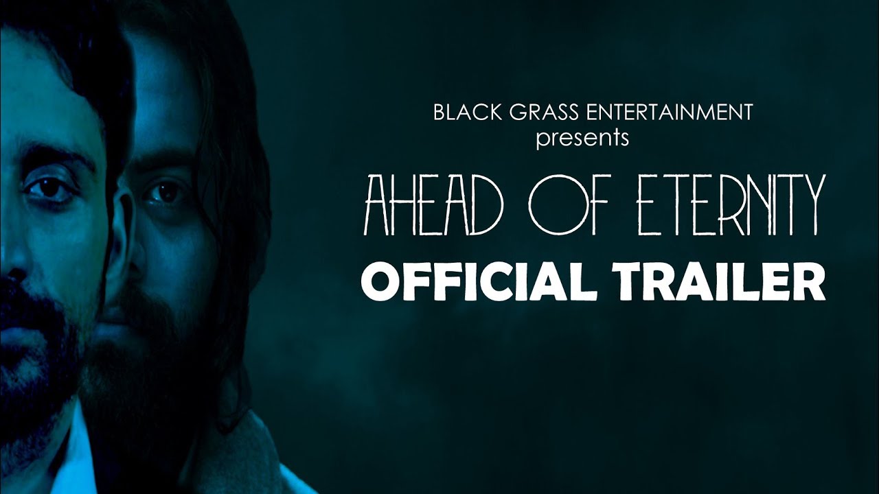 AHEAD OF ETERNITY - based on unrecognized secrets of universe | Official Trailer