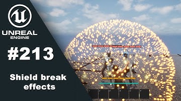 RPG Tutorial 213. Magic shield break effects (Unreal Engine 5)